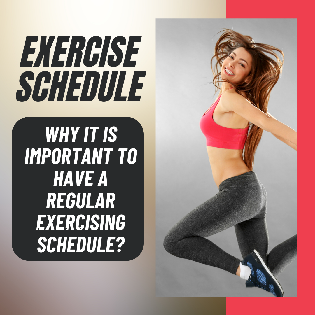 5 Reasons To Have Exercising Schedule