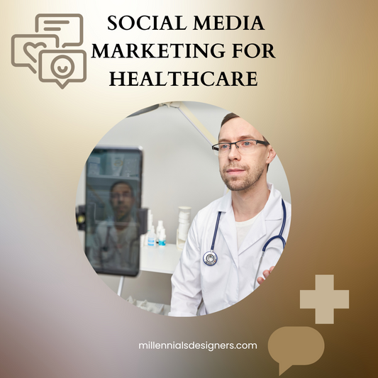 Social Media Marketing for Healthcare